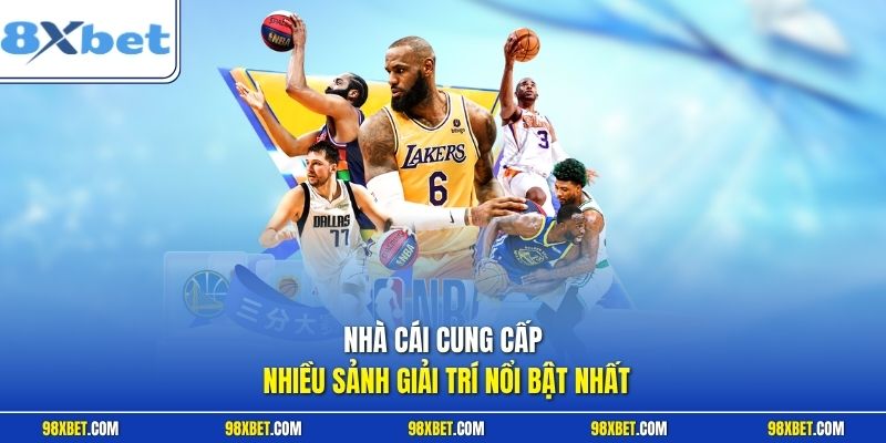 Nhà cái cung cấp nhiều sảnh giải trí nổi bật nhất